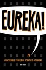 Eureka 50 Scientists Who Shaped Human History