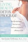 Living Beauty Detox Program  The Revolutionary Diet for Each and Every Season of a Woman's Life