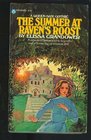 The summer at Raven's Roost