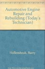 Automotive Engine Repair and Rebuilding