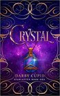 Crystal Starlatten Book One