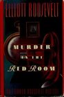 Murder in the Red Room (Eleanor Roosevelt, Bk 10)