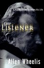 The Listener A Psychoanalyst Examines His Life