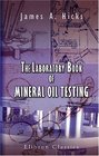 The Laboratory Book of Mineral Oil Testing