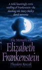 Memoirs of Elizabeth Frankenstein