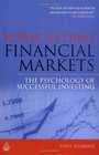 Forecasting Financial Markets The Psychology of Successful Investing