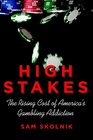 High Stakes: The Rising Cost of Americas Gambling Addiction