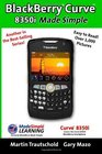BlackBerry Curve 8350i Made Simple