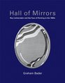 Hall of Mirrors Roy Lichtenstein and the Face of Painting in the 1960s