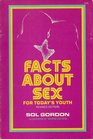 Facts about sex for today's youth