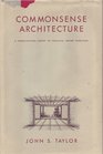 Commonsense Architecture A CrossCultural Survey of Practical Design Principles