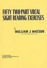 Fifty TwoPart Vocal Sight Reading Exercises