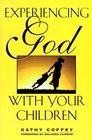 Experiencing God with Your Children