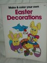 Make  Color Easter Decorations