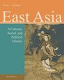 East Asia A Cultural Social and Political History