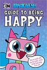 Unikitty's Guide to Being Happy