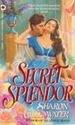 Secret Splendor