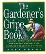 The Gardener's Gripe Book