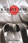 The Karate Way Discovering the Spirit of Practice