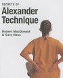 Secrets of Alexander Technique