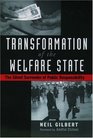 Transformation of the Welfare State The Silent Surrender of Public Responsibility