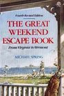 The Great Weekend Escape