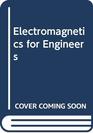 Electromagnetics for Engineers