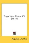 Days Near Rome V2