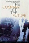The Company of the Future