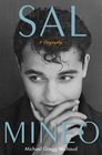 Sal Mineo A Biography