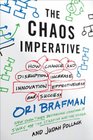 The Chaos Imperative How Chance and Disruption Increase Innovation Effectiveness and Success