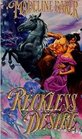 Reckless Desire (Reckless, Bk 3)