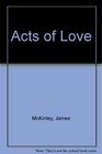 Acts of Love