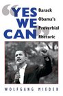 Yes We Can Barack Obama's Proverbial Rhetoric