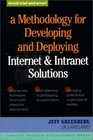 A Methodology for Developing  Deploying Internet  Intranet Solutions