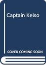 Captain Kelso