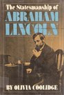 The Statesmanship of Abraham Lincoln