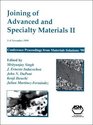 Joining of Advanced and Specialty Materials II