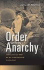 Order within Anarchy The Laws of War as an International Institution