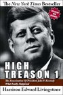 High Treason 1 The Assassination of President John F Kennedy  What Really Happened