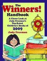The WINNERS Handbook A Closer Look at Judy Freeman's TopRated Children's Books of 2009