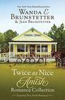 Twice as Nice Amish Romance Collection Featuring Two Delightful Stories