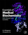 Essentials of Medical Biochemistry Second Edition With Clinical Cases