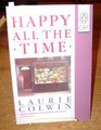 Happy all the time: A novel (Contemporary American fiction)
