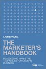 The Marketer's Handbook Reassessing Marketing Techniques for Modern Business
