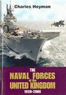 The Naval Forces of the United Kingdom 19992000