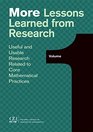 More Lessons Learned from Research