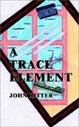 A Trace Element