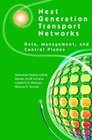 Next Generation Transport Networks Data Management and Control Planes