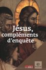 Jsus complments d'enqute